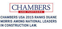Chambers USA 2011 ranks Duane Morris among national leaders in construction law