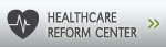 Healthcare Reform Center