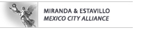 Miranda and Estavillo Mexico City Alliance