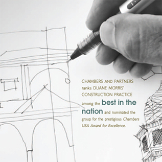 Morris Property Management on Chambers And Partners Ranks Duane Morris Construction Practice Among
