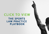 The Sports Law Practice Playbook