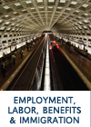 Employment, Labor, Benefits and Immigration