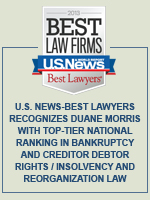 U.S. News-Best Lawyers Recognizes Duane Morris with Top-Tier National Ranking in Bankruptcy and Creditor Debtor Rights / Insolvency and Reorganization Law